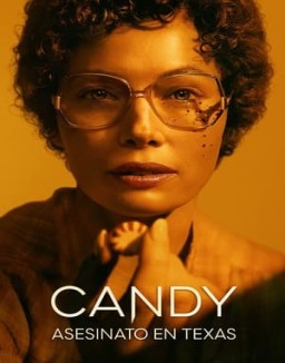 Candy: Asesinato en Texas series online