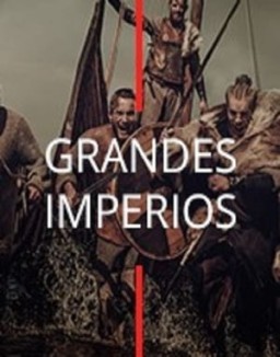 Grandes Imperios ver series