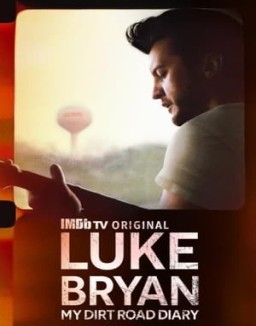 Luke Bryan: My Dirt Road Diary ver series