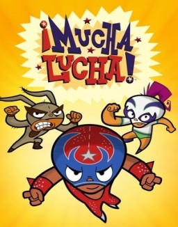 Mucha lucha temporada  1 online
