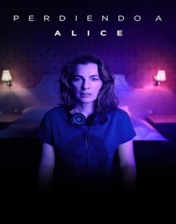 Perdiendo a Alice ver series